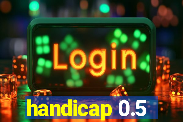 handicap 0.5-1